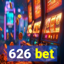 626 bet